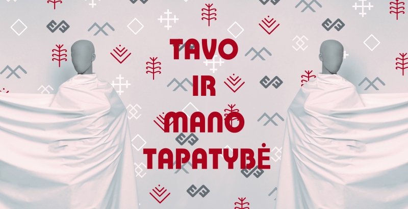 Mados ir kūrybos renginiai pagal projektą TAVO IR MANO TAPATYBĖ