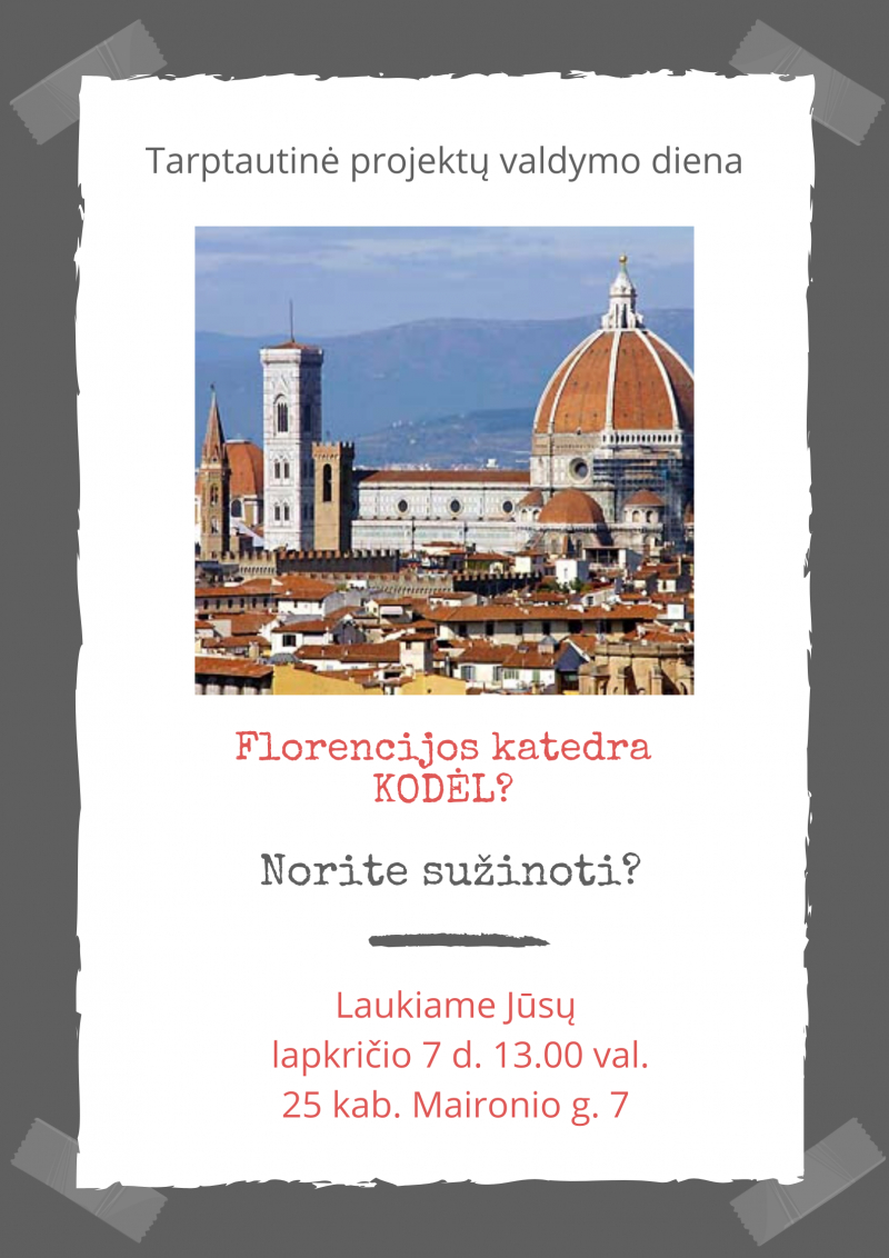 Kas bendro tarp Florencijos katedros ir projekto? 