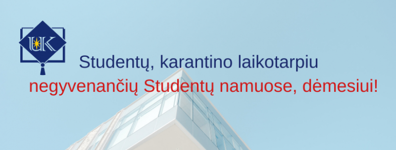 Dėl mokesčio už gyvenimą Studentų namuose